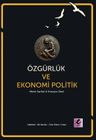 Özgürlük ve Ekonomi Politik