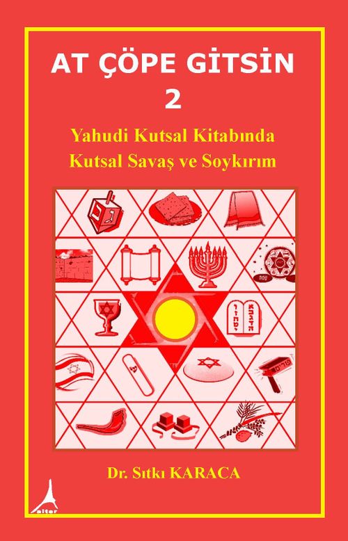 At Çöpe Gitsin 2 & Yahudi Kutsal Kitabında Kutsal Savaş ve Soykırım