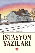 İstasyon Yazıları