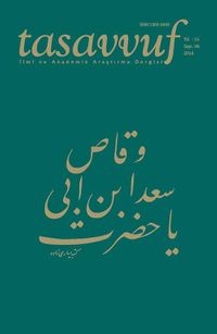 Sayı:34 2014 Tasavvuf İlmi ve Akademik Araştırma Dergisi