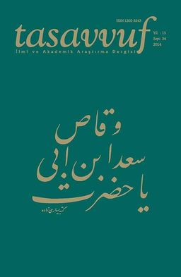 Sayı:34 2014 Tasavvuf İlmi ve Akademik Araştırma Dergisi