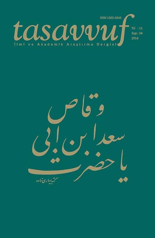 Sayı:34 2014 Tasavvuf İlmi ve Akademik Araştırma Dergisi