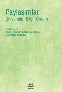 Paylaşımlar & Üniversite, Bilgi, Üretim