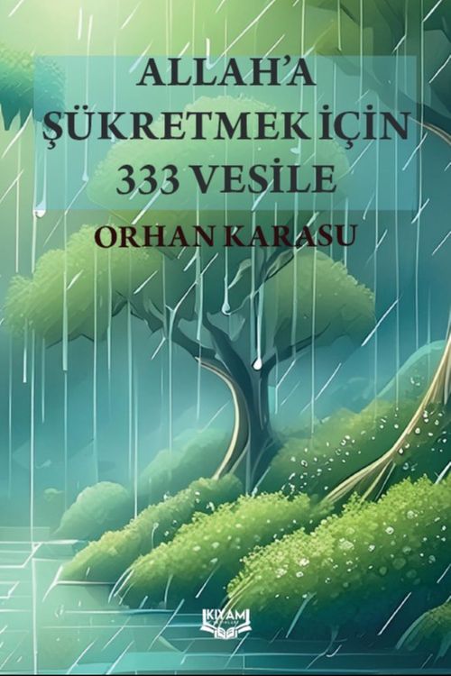 Allah'a Şükretmek İçin 333 Vesile