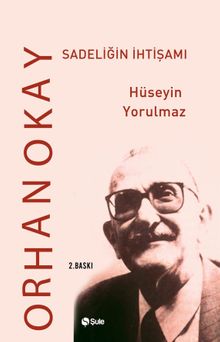 Sadeliğin İhtişamı