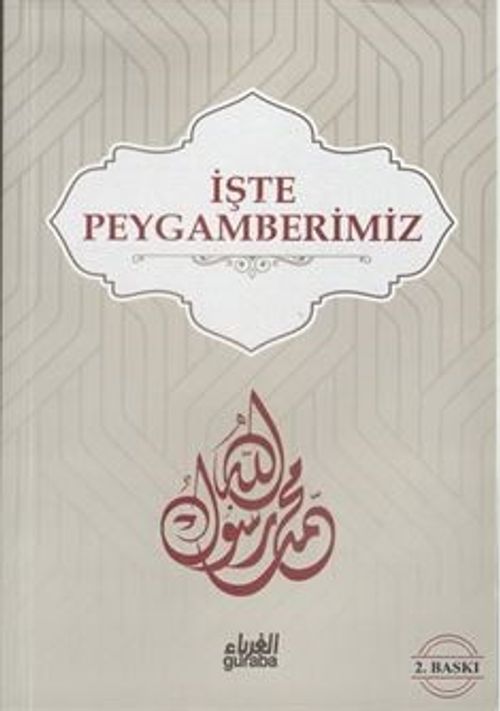 İşte Peygamberimiz