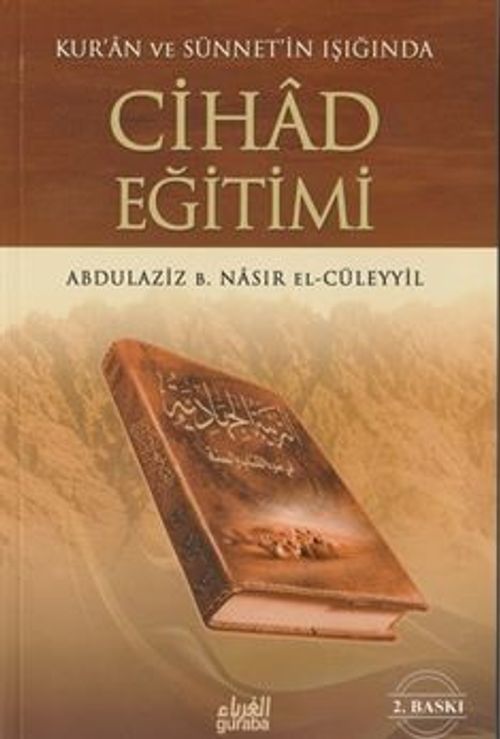 Kur'an ve Sünnetin Işığında Cihad Eğitimi
