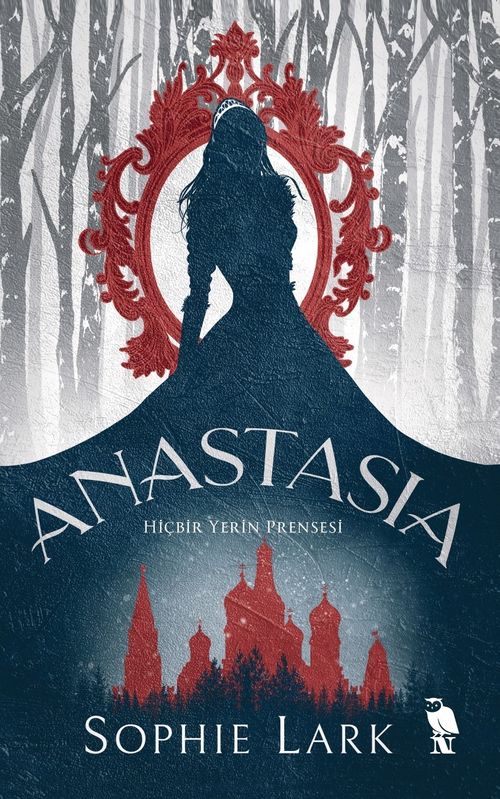 Anastasia & Hiçbir Yerin Prensesi