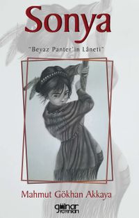 Sonya & Beyaz Panter'in Laneti