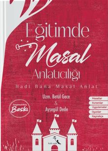 Eğitimde Masal Anlatıcılığı 