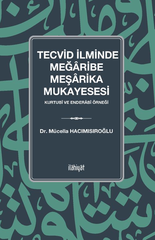 Tecvid İlminde Meğaribe-Meşarika Mukayesesi