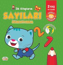 İlk Kitaplarım / Sayıları Öğreniyorum