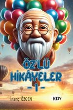 Öz'lü Hikayeler