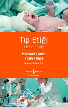 Tıp Etiği & Kısa Bir Giriş 