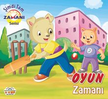 Oyun Zamanı / Şimdi Tam Zamanı