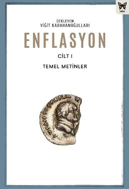Enflasyon (Cilt 1) & Temel Metinler