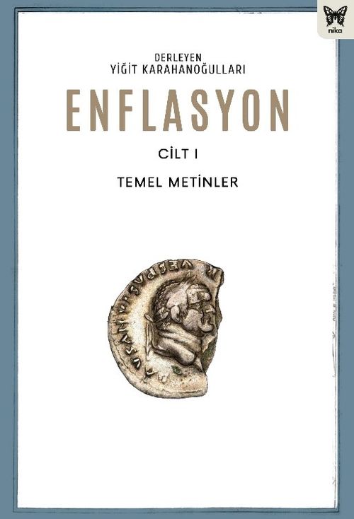 Enflasyon (Cilt 1) & Temel Metinler