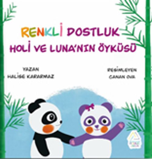 Renkli Dostluk:Holi ve Luna'nın Öyküsü