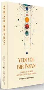 Yedi Yol Bir İnsan
