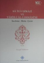 Sâ'ilî-i Şîrâzî ve Târîh-i Âl-i Osmânî'si / (13-Z-136)