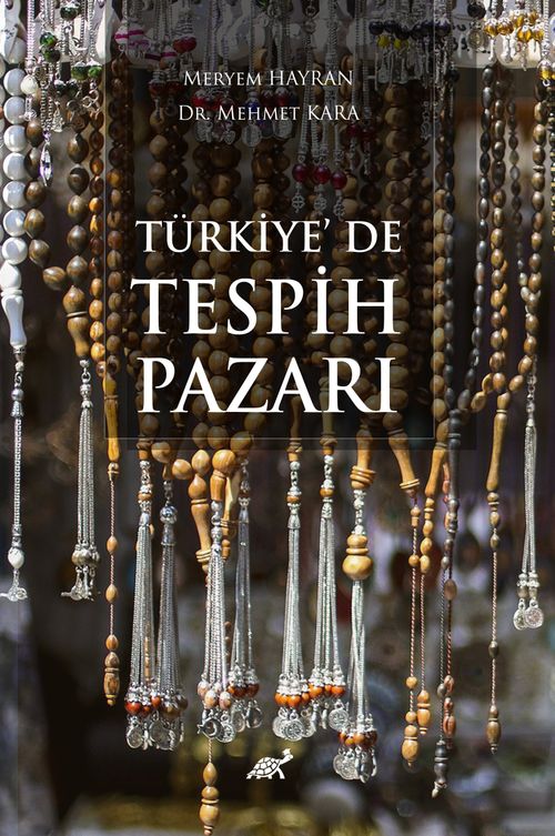 Türkiye'de Tespih Pazarı