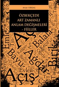 Özbekçede Art Zamanlı Anlam Değişmeleri - Fiiller