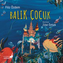 Balık Çocuk
