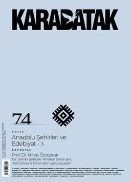 Karabatak Dergisi Sayı: 74 Mayıs-Haziran 2024