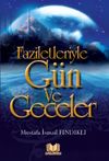 Faziletleriyle G&uuml;n ve Geceler (Cep Boy)