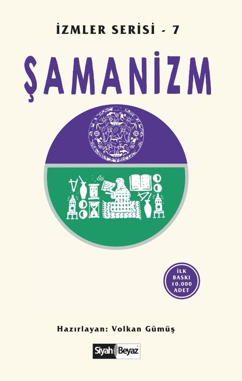 Şamanizm / İzmler Serisi 7