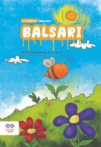 Balsarı / İyi Dünya Fablları