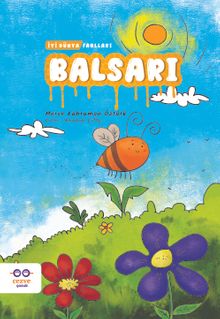 Balsarı / İyi Dünya Fablları