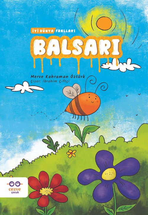 Balsarı / İyi Dünya Fablları