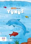 Yunus / İyi D&uuml;nya Fablları