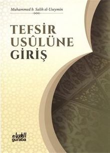 Tefsir Usulüne Giriş / İlme Giriş Serisi