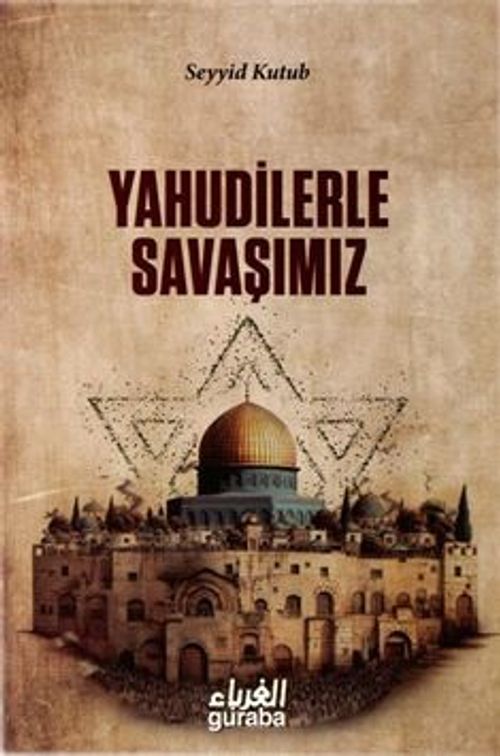 Yahudilerle Savaşımız