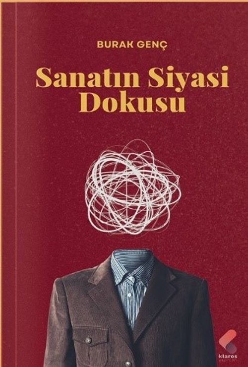 Sanatın Siyasi Dokusu