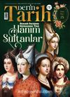 Derin Tarih Özel Sayı: 28 / Osmanlı Sarayının Görünmeyen Yüzü: Hanım Sultanlar