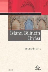 İslami Bilincin İhyası
