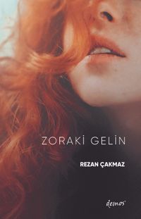 Zoraki Gelin