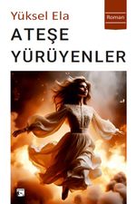 Ateşe Yürüyenler
