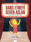 Dans Etmeyi Seven Aslan