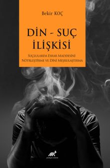 Din Suç İlişkisi 