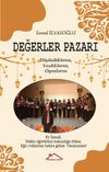 Değerler Pazarı & Yazdıklarım, Uyguladıklarım