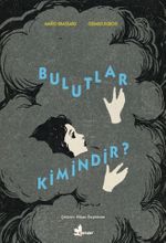 Bulutlar Kimindir?
