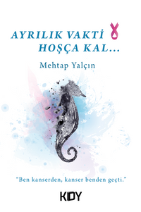 Ayrılık Vakti, Hoşçakal...