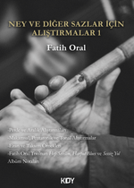 Ney ve Diğer Sazlar için Alıştırmalar 1 