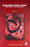 Muhammed Nuru'l-Arabi & Hayatı Eserleri ve Tasavvufi Görüşleri