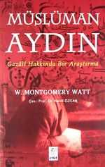 Müslüman Aydın & Gazali Hakkında Bir Araştırma