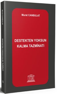 Destekten Yoksun Kalma Tazminatı